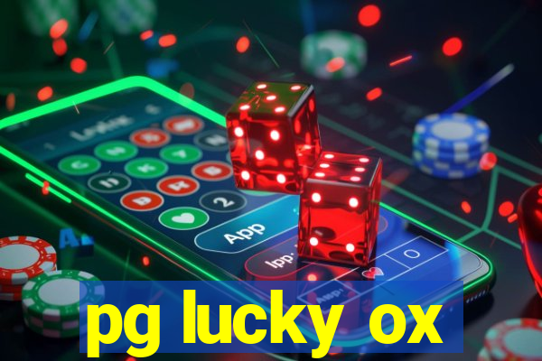 pg lucky ox